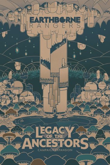 Earthborne Rangers: Legacy of the Ancestors