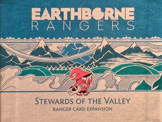Earthborne Rangers: Stewards of the Valley